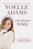 Christmas Bride (Convenient Marriages Book 5)