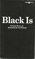 Black is (An Evergreen black cat book, B-203) B0006BZ710 Book Cover