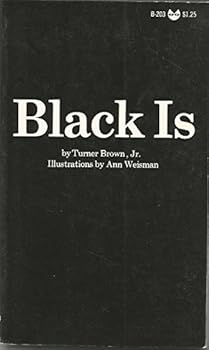 Mass Market Paperback Black is (An Evergreen black cat book, B-203) Book