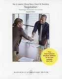 Negotiation: Readings, Exercises and Cases, 7e