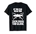 Funny Fishing Tshirt Fishing Too Close Father's Day Gift