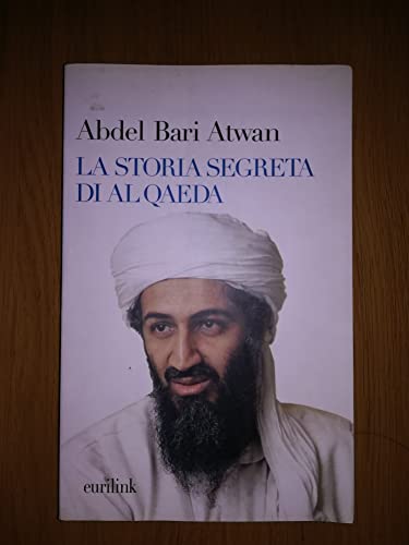 La storia segreta di Al Qaeda