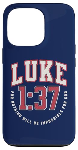 J 1:37 For Nothing Will Be Impossible for God Catholic X}zP[X iPhone 13 Pro p