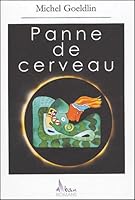 Panne de cerveau 2911751124 Book Cover