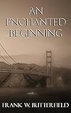 An Enchanted Beginning (A Nick & Carter Story)