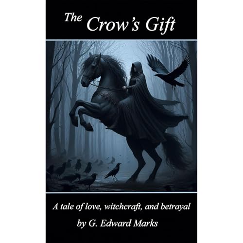 The Crow's Gift by G. Edward Marks episode artwork