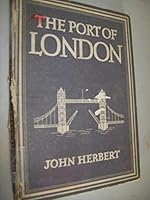 The Port of London : Britain in Pictures Series B000KEYAOS Book Cover