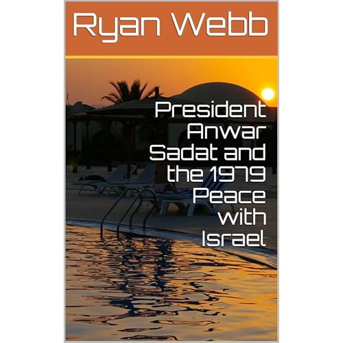 President Anwar Sadat and the 1979 Peace with Israel by Ryan Webb episode artwork
