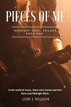 Paperback Pieces of Me (Midnight Steel Trilogy) Book