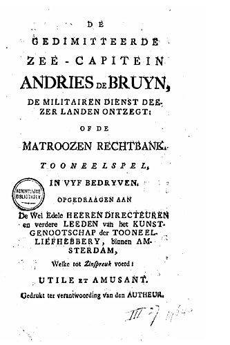 De gedimitteerde zeecapitein Andries de Bruyn (Dutch Edition)