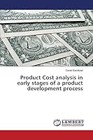Product Cost analysis in early stages of a product development process 3659677604 Book Cover