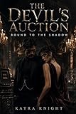 The Devil’s Auction: Bound to the Shadow (English Edition)