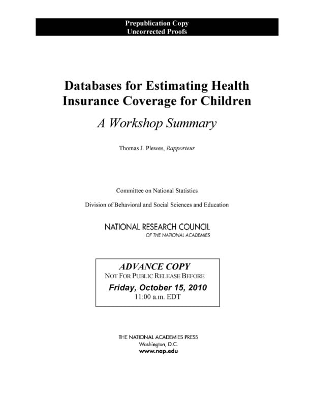 Buy Databases for Estimating Health Insurance Coverage for Children: A Workshop Summary — BookShops.in