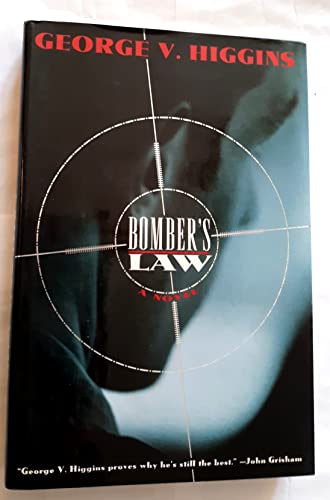 Bomber's Law: A Novel 0805023291 Book Cover