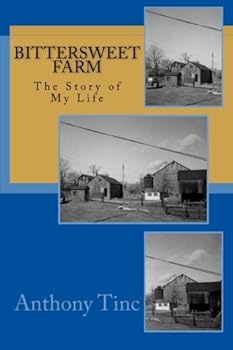 Paperback Bittersweet Farm: The Story of My Life Book