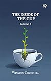 The Inside Of The Cup: Volume 4 (English Edition)