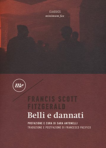  Belli e dannati