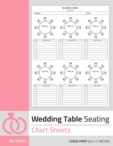 Right-sized planning checklist for 30-guest weddings 7 Wedding Table Seating Chart Sheets: Wedding Seating Arrangement Planner Organizer | 50 Forms Single-Sided Sheets | Large Print