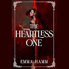 The Heartless One Audiolibro Por Emma Hamm arte de portada