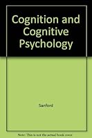 Cognition and Cognitive Psycholology 0465011942 Book Cover