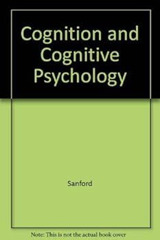Paperback Cognition And Cognitive Psycholo Book