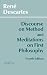 Discourse on Method and Meditations on First Philosophy (Hackett Classics)