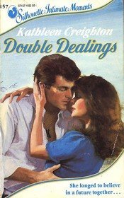 Paperback Double Dealings (Silhouette Intimate Moments) Book