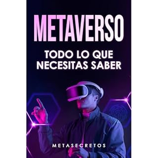 Metaverso: Todo lo que Necesitas Saber Audiolibro Por Meta Secretos arte de portada