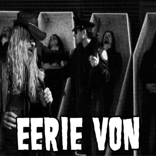 The Halloween Initium with Eerie Von