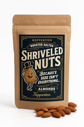 Shriveled Nuts by Kepperton - Hilarious Gag Gift Roasted Salted Almonds - Premium USA Grown Nuts - 12oz - White Elephant, Birthday, Office, Christmas Party, Funny Snack Gift for Men &amp; Women
