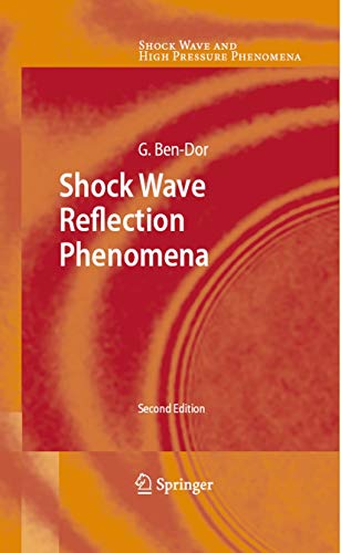 Shock Wave Reflection Phenomena (Shock Wave and High Pressure Phenomena)