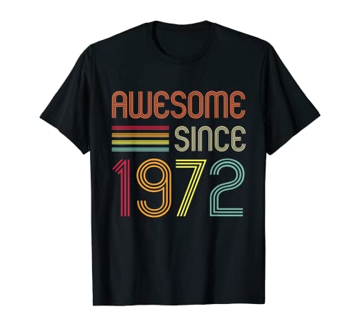Awesome Since 1972 50th Birthday Retro T-Shirt