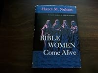 Bible Women Come Alive B000HCY61A Book Cover