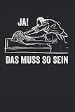  Ja das muss so sein: Physiotherapeuten Notizbuch - Tolles liniertes Physiotherapeuten Notizbuch - 120 linierte Seiten um Gedanken und Ideen festzuhalten  Ca. Din A5  Physiotherapeuten Geschenke