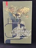 The Ageless Wisdom (As embodied in Thirukkural) 8194004233 Book Cover