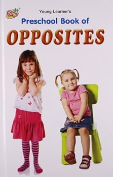 Hardcover Opposites Preschool Book