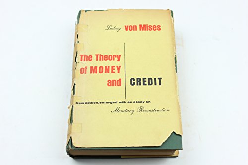 The Theory of Money and Credit: New edition, en... B000LF4BOU Book Cover