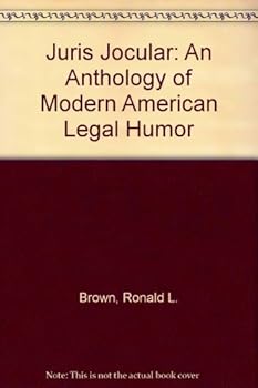 Hardcover Juris Jocular: An Anthology of Modern American Legal Humor Book