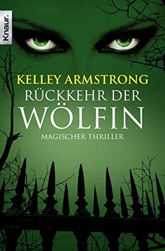 Rückkehr der Wölfin (Die Otherworld-Reihe, Band 2)
