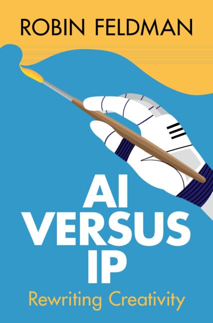 AI versus IP: Rewriting Creativity