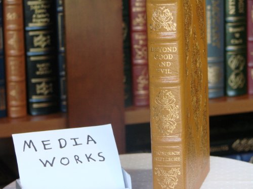 Beyond Good And Evil: Prelude to a Philosophy of the Future