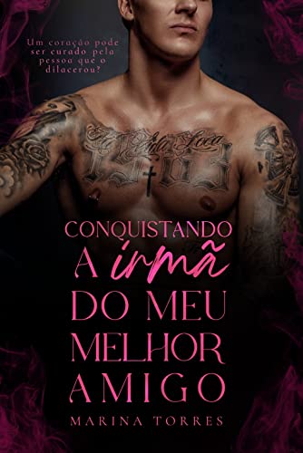 CONQUISTANDO A IRMÃ DO MEU MELHOR AMIGO