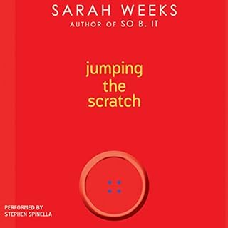 Jumping the Scratch Audiolibro Por Sarah Weeks arte de portada