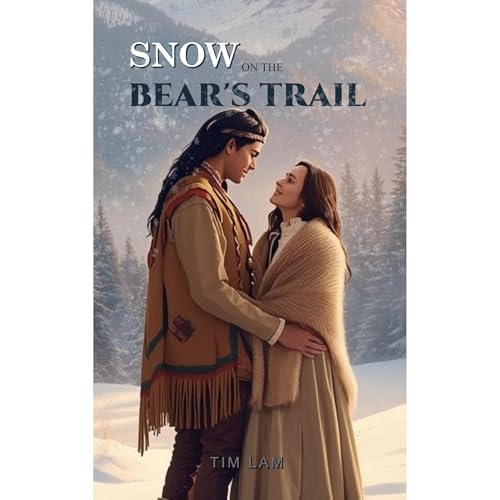 Snow on the Bear's Trail Audiolibro Por Tim Lam arte de portada