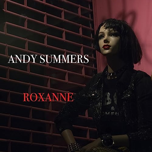 の Roxanna Amazon Musicでアンディー・サマーズのRoxanneを再生する
