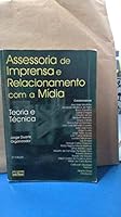 Assessoria de Imprensa e Relacionamento com a Mídia 852243588X Book Cover