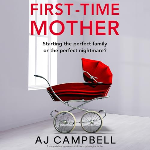 First-Time Mother by AJ Campbell episode artwork
