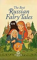 The Best Russian Fairy Tales B0G3D5L7YH Book Cover