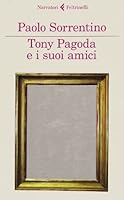 Tony Pagoda e i suoi amici 880701887X Book Cover