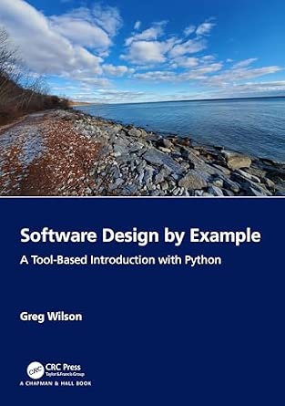 Software Design by Example: A Tool-Based Introduction with Python book cover